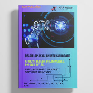 Desain Aplikasi Akuntansi Dagang Aplikasi dengan Dreamweaver, PHP dan MY SQL